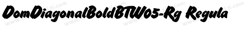 DomDiagonalBoldBTW05-Rg Regular字体转换